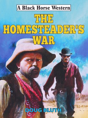 cover image of Homesteader's War